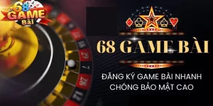 Khuyến mãi 68k – cơ hội vàng cho người chơi tại 68 game bài